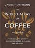 The World Atlas of Coffee 3rd edition