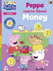 Learn with Peppa: Peppa Learns About Money