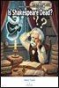 Is Shakespeare Dead?