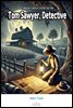 Tom Sawyer, Detective