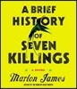 A Brief History of Seven Killings
