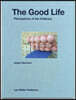 The Good Life