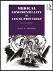 Medical Confidentiality and Legal Privilege
