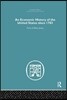 Economic History of the United States Since 1783