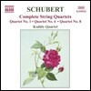 Kodaly Quartet 슈베르트: 현악 사중주 4집 - 1번 4번 8번 (Schubert: String Quartet Vol.4) 코다이 사중주단