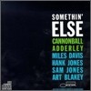 Cannonball Adderley - Somethin' Else (RVG Edition)