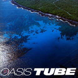 Tube (튜브) - Oasis