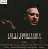 Kirill Kondrashin 키릴 콘드라신 명연주 모음집 (Milestones of a Conductor Legend)