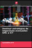 Dominar estratégias de negociação avançadas: SMC e ICT
