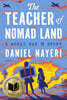 The Teacher of Nomad Land: A World War II Story : 2026 뉴베리 아너