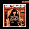 Eliso Virsaladze 쇼팽 / 슈만: 피아노 협주곡 (Chopin / Schumann: Piano Concertos)