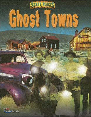 Ghost Towns