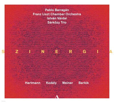 Istvan Vardai 시너지 : 하르트만 / 코다이 / 바르톡의 작품 (Szinergia)