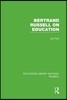 Bertrand Russell On Education