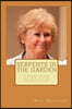Serpents in the Garden: One Woman's Battle with the Forces of Evil