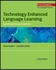 Technology Enhanced Language Learning
