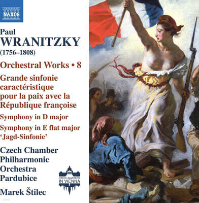 Marek Stilec 폴 브라니츠키: 관현악 작품 8집 (Wranitzky: Orchestral Works, Vol. 8)