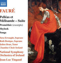 Jean-Luc Tingaud 포레: 펠레아스와 멜리장드 모음곡 (Faure: Pelleas Et Melisande-Suite, Promethee)
