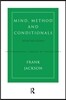 Mind, Method and Conditionals