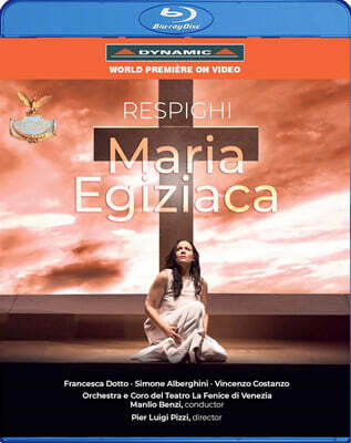 Manlio Benzi 레스피기: 종교 오페라 `이집트의 성 마리아` (Respighi: Maria Egiziaca)