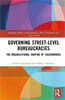 Governing Street-Level Bureaucracies