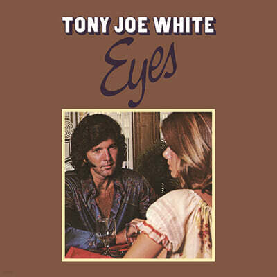 Tony Joe White (토니 조 화이트) - Eyes