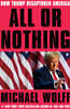All or Nothing: How Trump Recaptured America