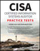 CISA Certified Information Systems Auditor Practice Tests