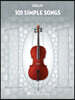 101 Simple Songs for Cello - Instrumental Folio with 101 Popular Rock, Pop, Country Standards and Movie Songs Cello Sheet Music Collection for Practic