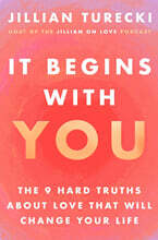 It Begins with You