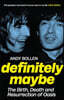 Definitely Maybe