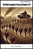 The British Campaign in France and Flanders, 1917