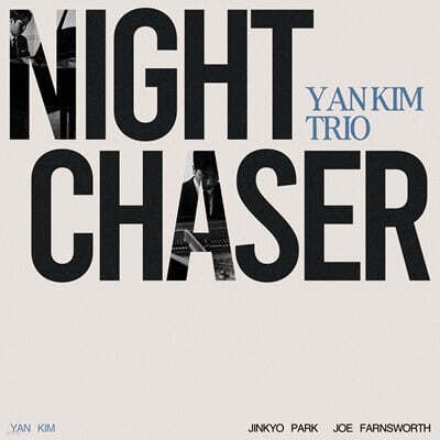 Yan Kim (얀 킴) - Night Chaser