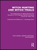Witch Hunting and Witch Trials (RLE Witchcraft)
