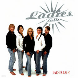 Ladies Talk - Ladies Talk