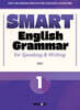 SMART English Grammar for Speaking & Writing 1