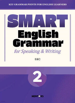 SMART English Grammar for Speaking & Writing 2