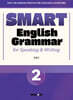 SMART English Grammar for Speaking & Writing 2