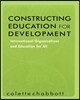 Constructing Education for Development
