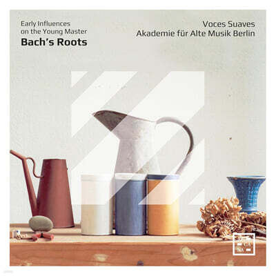 Voces Suaves 바흐 음악의 뿌리 (Bach's Roots - Early Influences on the Young Master)