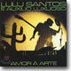 Lulu Santos - E Auxilio Luxuoso-Amor A Arte