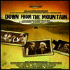 Down from the Mountain (다운 프롬 더 마운틴)(지역코드1)(한글무자막)(DVD)