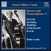 파블로 카잘스 앙코르와 첼로 편곡 3집 (Pablo Casals Encores and Transcriptions Vol. 3)