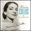 Maria Callas - The Incomparable 마리아 칼라스 오페라 아리아 모음집 [2LP]