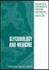 Glycobiology and Medicine