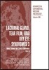 Lacrimal Gland, Tear Film, and Dry Eye Syndromes 3: Basic Science and Clinical Relevance Part B