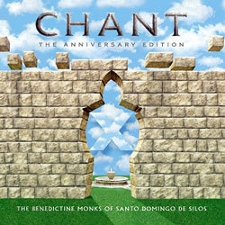 Chant - Anniversary Edition