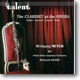 The Clarinet at the Opera