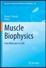 Muscle Biophysics: From Molecules to Cells