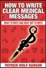 How to Write Clear Medical Messages: What to Write and What Not to Write